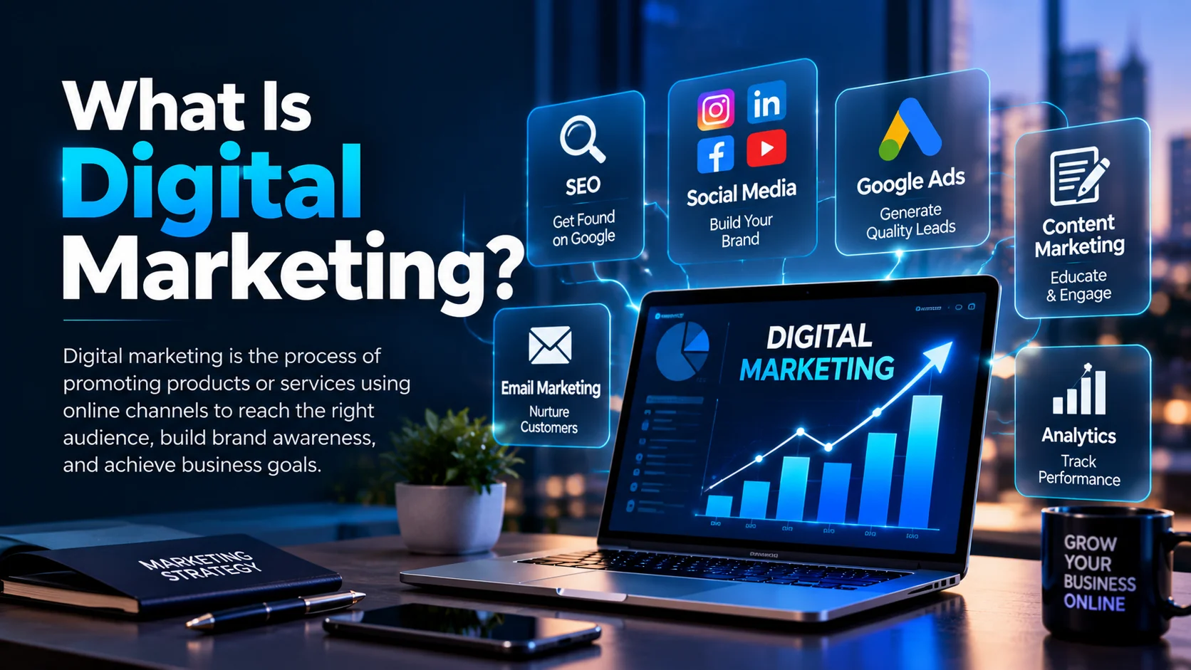 What Is Digital Marketing?
